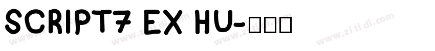SCRIPT7 EX HU字体转换